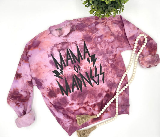 Mama Madness- Razzmatazz ICE dyed sweatshirt