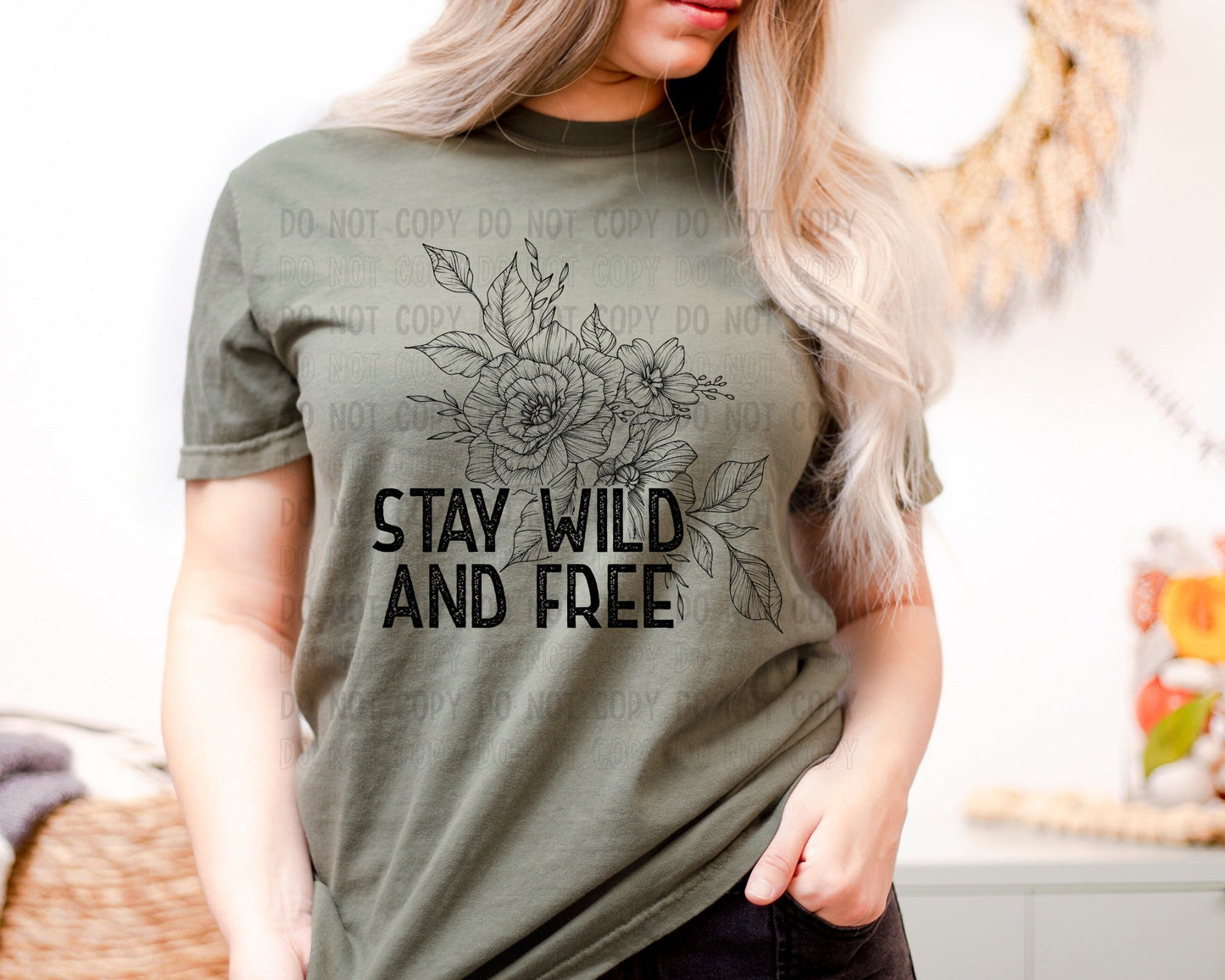 Stay Wild & Free