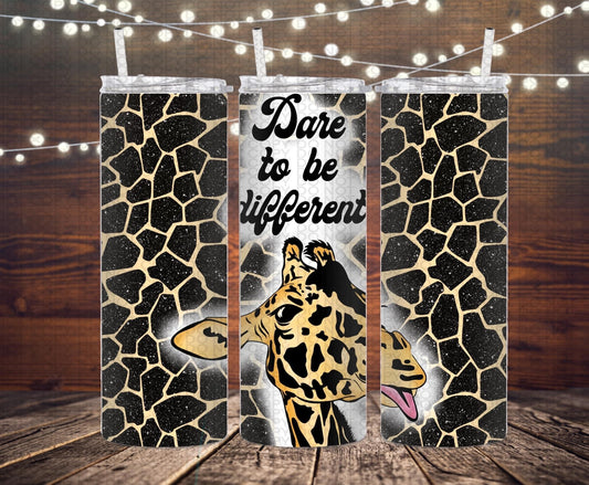 Dare to be different giraffe Tumbler